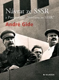 Návrat ze SSSR a Poopravení „Návratu ze SSSR“