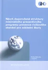 Návrh doporučené struktury minimálního preventivního programu