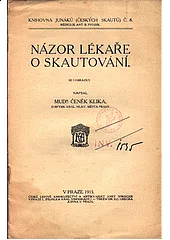 Názor lékaře o skautování