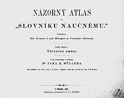 Názorný atlas ke Slovníku naučnému I. Díl Výtvarné umění