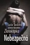 Nebezpečná