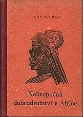 Nebezpečná dobrodružství v Africe