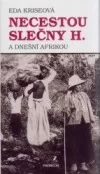 Necestou slečny H. a dnešní Afrikou
