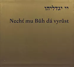 Nechť mu Bůh dá vyrůst