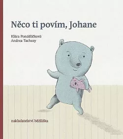 Něco ti povím, Johane