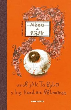 Něco z Pišty aneb Jak to bylo s Ing. Koulem Bělmanem