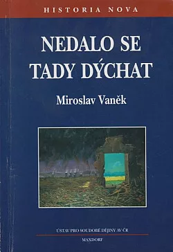 Nedalo se tady dýchat