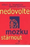 Nedovolte mozku stárnout