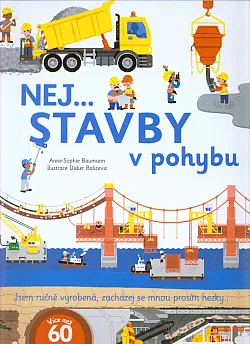 Nej... stavby v pohybu