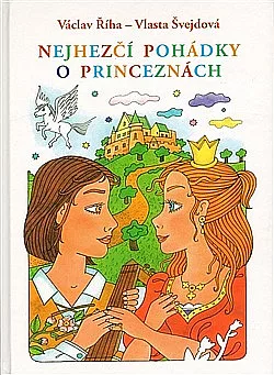 Nejhezčí pohádky o princeznách