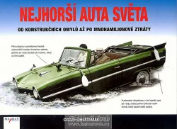 Nejhorší auta světa: Od konstrukčních omylů až po mnohamilionové ztráty