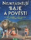 Nejkrásnější báje a pověsti