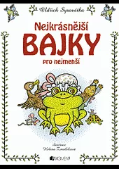 Nejkrásnější bajky pro nejmenší