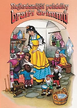 Nejkrásnější pohádky bratří Grimmů (převyprávění)