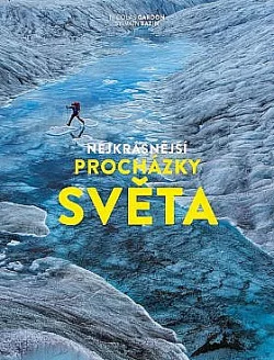 Nejkrásnější procházky světa
