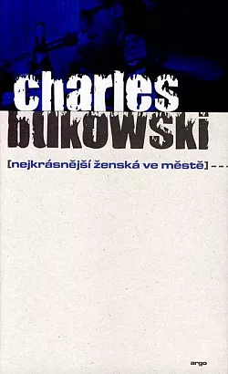 Nejkrásnější ženská ve městě