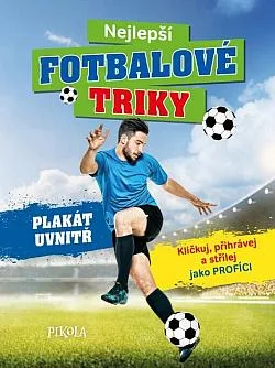 Nejlepší fotbalové triky