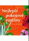 Nejlepší pokojové rostliny