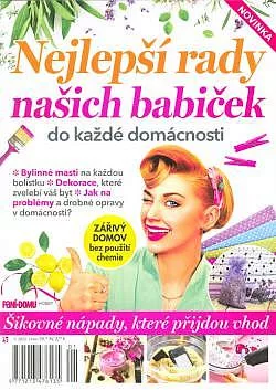 Nejlepší rady našich babiček do každé domácnosti