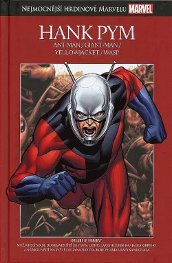 Hank Pym: Ant-Man / Giant-Man / Yellowjacket / Wasp