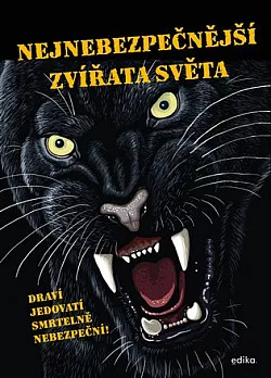 Nejnebezpečnější zvířata světa