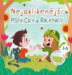 Nejoblíbenější písničky a říkanky
