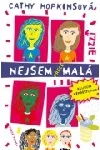 Nejsem přece malá!