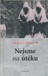 Nejsme na útěku