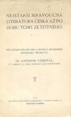 Nejstarší mravoučná literatura česká až po dobu Tómy ze Štítného