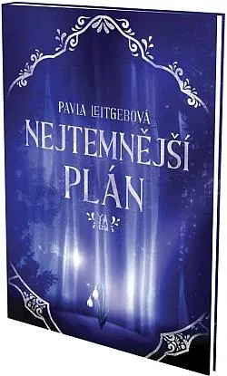 Nejtemnější plán (bonusová kapitola ke knize Nejtemnější přání)