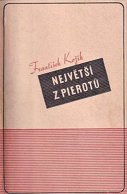 Největší z Pierotů II