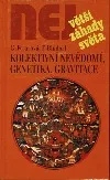 Kolektivní nevědomí, genetika, gravitace