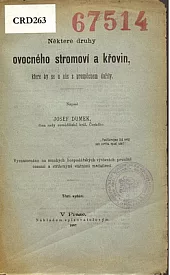 Některé druhy ovocného stromoví a křovin, které by se u nás s úspěchem dařily