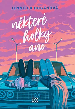 Některé holky ano