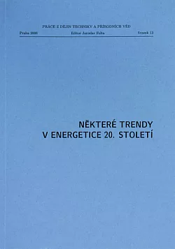 Některé trendy v energetice 20. století