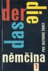 Němčina 1. - pro jazykové školy
