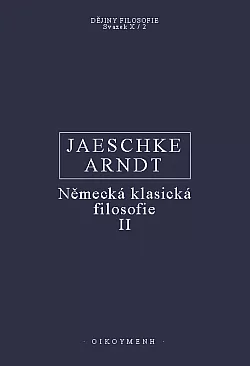 Německá klasická filosofie II