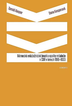 Německé mládežnické hnutí a spolky mládeže v ČSR v letech 1918-1933