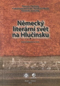 Německý literární svět na Hlučínsku