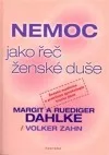 Nemoc jako řeč ženské duše