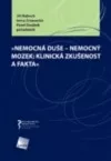 Nemocná duše - nemocný mozek