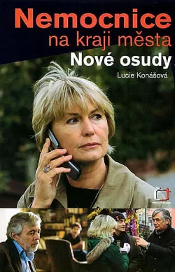 Nemocnice na kraji města: Nové osudy