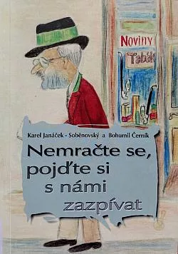 Nemračte se, pojďte si s námi zazpívat