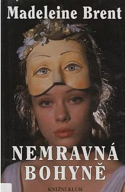 Nemravná bohyně