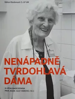Nenápadně tvrdohlavá dáma