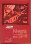 Není spravedlnosti na zemi