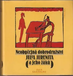 Neobyčejná dobrodružství Julia Jurenita (a jeho žáků)