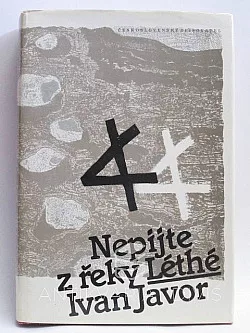 Nepijte z řeky Léthé
