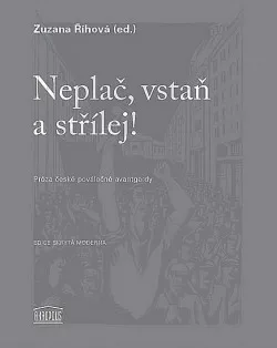 Neplač, vstaň a střílej!