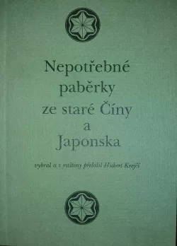 Nepotřebné paběrky ze staré Číny a Japonska
